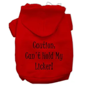 Can't Hold My Licker Screen Print Pet Hoodies Red Size Lg (14)