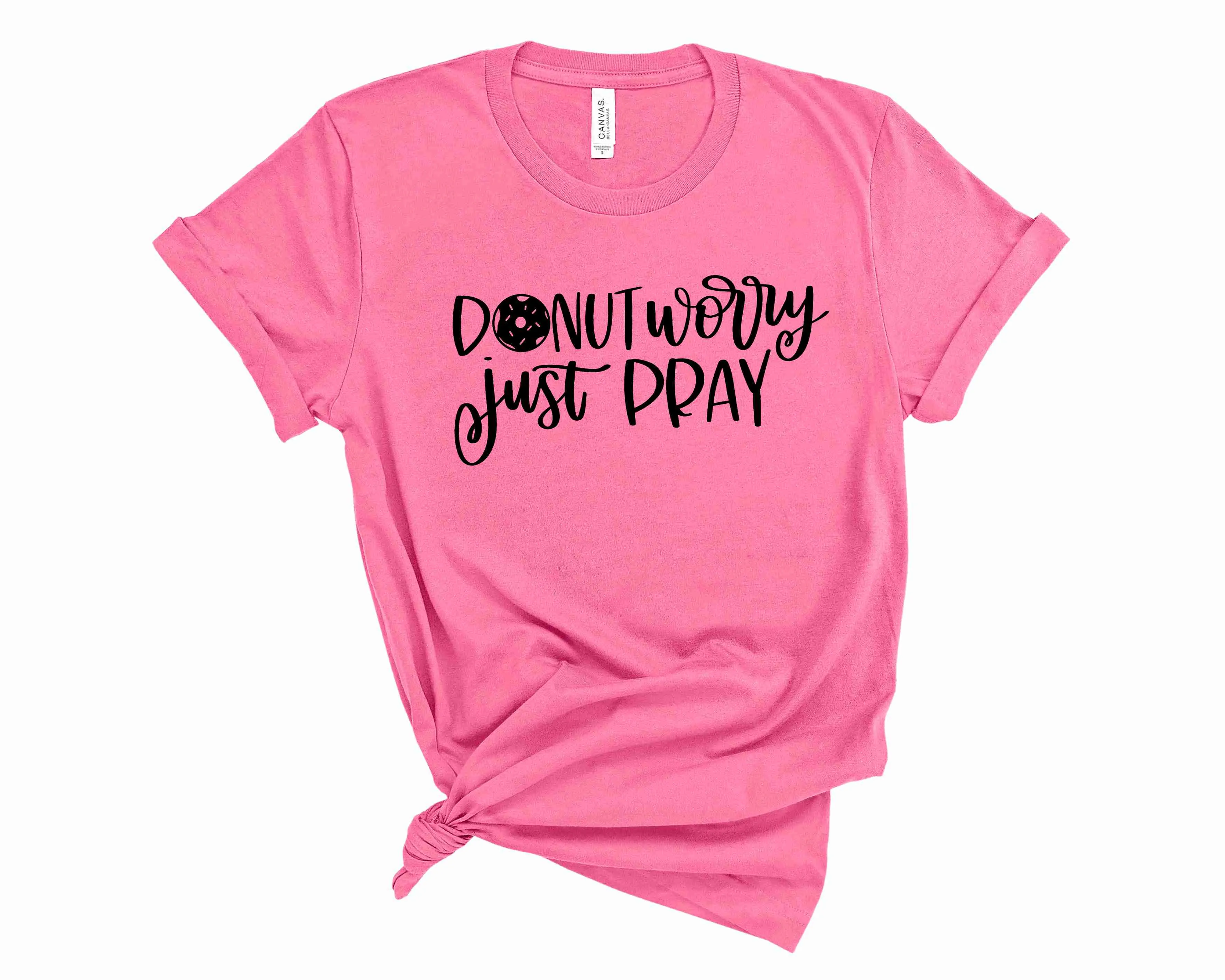 Donut Worry Just Pray - Graphic tee