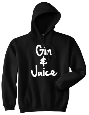 Gin and Juice Pullover Hoodie Hoody